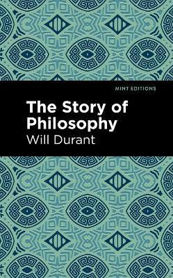 The Story of Philosophy(English, Hardcover, Durant Will)