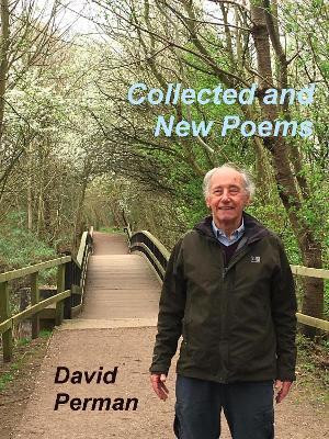 Collected and New Poems(English, Paperback, Perman David)