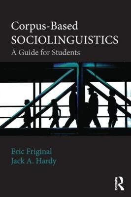 Corpus-Based Sociolinguistics(English, Paperback, Friginal Eric)