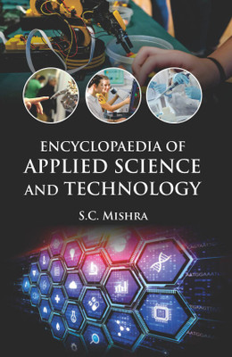 Encyclopaedia of Applied Science and Technology (2 Vols. Set)(Hardcover, S.C. Mishra)