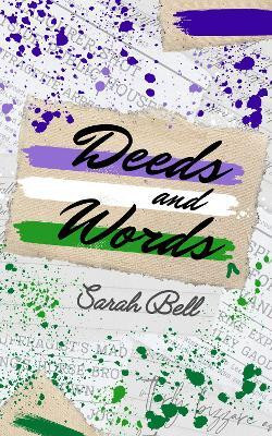 Deeds and Words(English, Paperback, Bell Sarah)