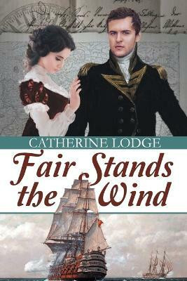 Fair Stands the Wind(English, Paperback, Lodge Catherine)