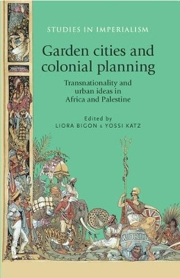 Garden Cities and Colonial Planning(English, Paperback, unknown)