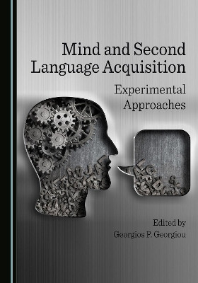 Mind and Second Language Acquisition(English, Hardcover, unknown)