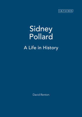 Sidney Pollard(English, Paperback, Renton David)
