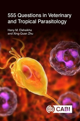 555 Questions in Veterinary and Tropical Parasitology(English, Paperback, Elsheikha Hany Professor)