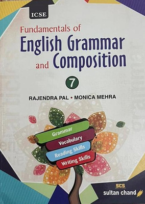ICSE FUNDAMENTALS OF ENGLISH GRAMMAR AND COMPOSITION CLASS-7(Paperback, RAJENDRA PAL, MONICA MEHRA)