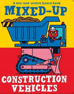 Mixed-Up Construction Vehicles(English, Hardcover, Wilson Spencer)