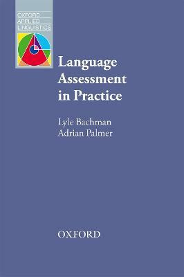 Language Assessment in Practice(English, Paperback, Bachman Lyle F.)