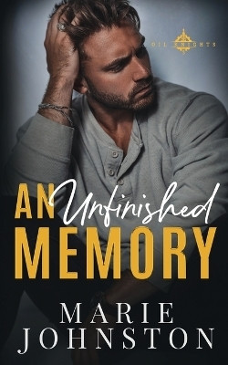 An Unfinished Memory(English, Paperback, Johnston Marie)