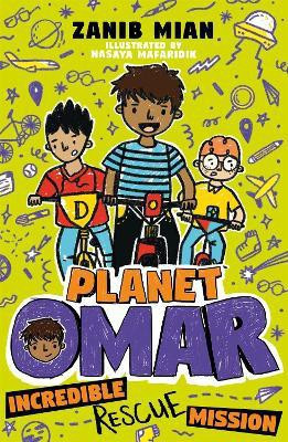 Planet Omar: Incredible Rescue Mission(English, Paperback, Mian Zanib)