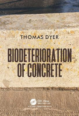 Biodeterioration of Concrete(English, Electronic book text, Dyer Thomas)