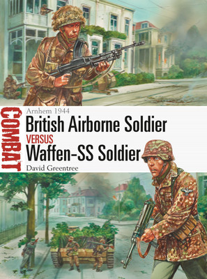 British Airborne Soldier vs Waffen-SS Soldier(English, Paperback, Greentree David)