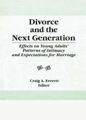 Divorce and the Next Generation(English, Electronic book text, Everett Craig)