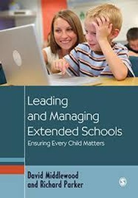 Leading and Managing Extended Schools(English, Hardcover, Middlewood David)