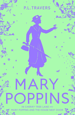 Mary Poppins in Cherry Tree Lane / Mary Poppins and the House Next Door(English, Paperback, Travers P. L.)