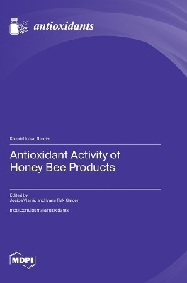 Antioxidant Activity of Honey Bee Products(English, Hardcover, unknown)