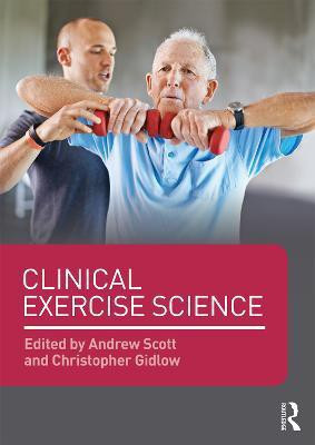 Clinical Exercise Science(English, Paperback, unknown)