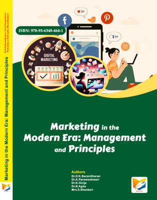 Marketing in the Modern Era: Management and Principles(Paperback, Dr.D.K.Baranitharan, Dr.A.Parameshwari, Dr.K.Girija, Dr.B.Agila, Mrs.S.Shankari)