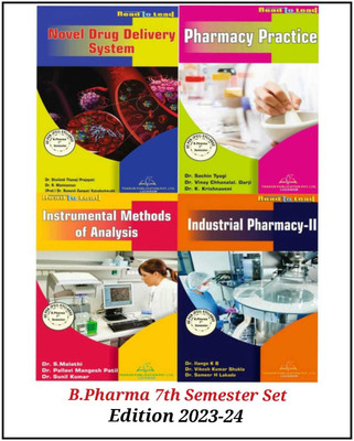 B.Pharm - 7th Semester Set According To PCI Syllabus ( Industrial Pharmacy-II, Instrumental Methods Of Analysis, Pharmacy Practice, And Novel Drug Delivery System.) 4 Book Set - B.pharm- 7th Semester set(Paperback, Dr. IIango K.B., Dr. Vikas Kumar Shukla, Dr. Sameer H. Lakade) B.Pharm - 7th Semester Set According To PCI Syllabus ( Industrial Pharmacy-II, Instrumental Methods Of Analysis, Pharmacy Practice, And Novel Drug Delivery System.) 4 Book Set - B.pharm- 7th Semester set(Paperback, Dr. IIango K.B., Dr. Vikas Kumar Shukla, Dr. Sameer H. Lakade)