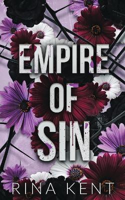 Empire of Sin(English, Paperback, Kent Rina)
