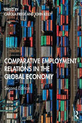 Comparative Employment Relations in the Global Economy(English, Paperback, unknown)