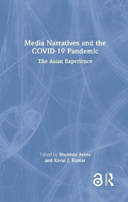 Media Narratives and the COVID-19 Pandemic(English, Hardcover, unknown)