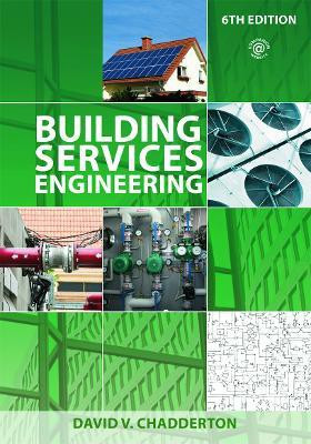 Building Services Engineering(English, Paperback, Chadderton David V.)