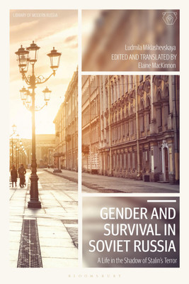 Gender and Survival in Soviet Russia(English, Paperback, Miklashevskaya Ludmila)