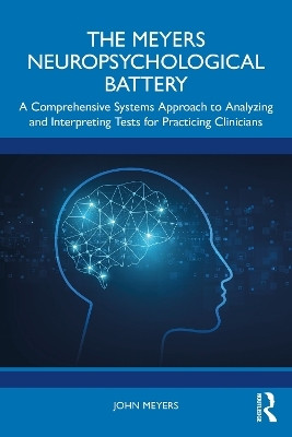 The Meyers Neuropsychological Battery(English, Paperback, Meyers John)