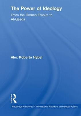The Power of Ideology(English, Paperback, Hybel Alex Roberto)
