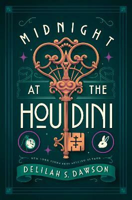 Midnight at the Houdini(English, Hardcover, Dawson Delilah S.)