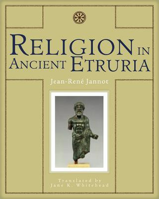 Religion in Ancient Etruria(English, Paperback, Jannot Jean-Rene)