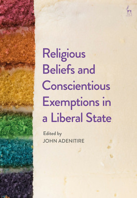Religious Beliefs and Conscientious Exemptions in a Liberal State(English, Paperback, unknown)