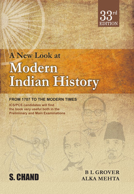 S Chand's A New Look at Modern Indian History : From 1707 to The Modern Times 33rd Edition(Paperback, B L Grover, Alka Mehta)