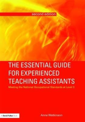 The Essential Guide for Experienced Teaching Assistants(English, Paperback, Watkinson Anne)