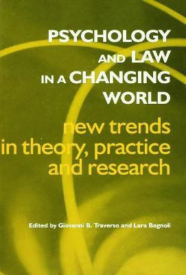 Psychology and Law in a Changing World(English, Paperback, unknown)