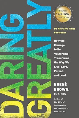 DARING GREATLY(Paperback, Brené Brown)