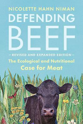 Defending Beef(English, Paperback, Niman Nicolette Hahn)