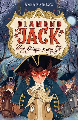Diamond Jack: Your Magic or Your Life(English, Paperback, Rainbow Anna)