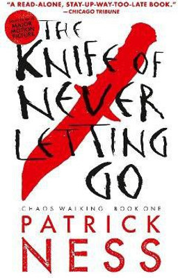 The Knife of Never Letting Go(English, Paperback, Ness Patrick)