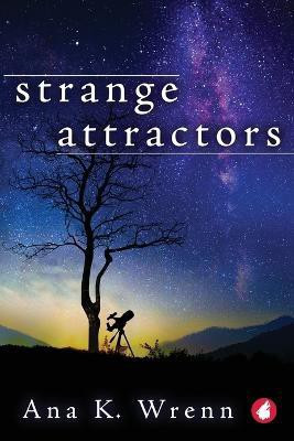 Strange Attractors(English, Paperback, Wrenn Ana K)