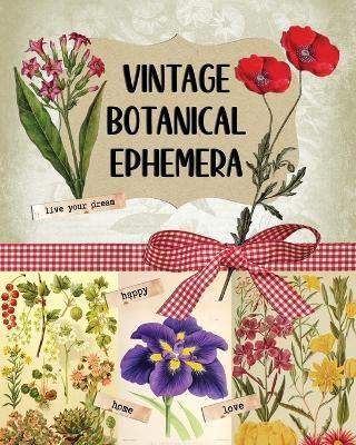 Vintage Botanical Ephemera(English, Paperback, Harrett Marc)