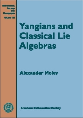 Yangians and Classical Lie Algebras(English, Hardcover, American Mathematical Society)