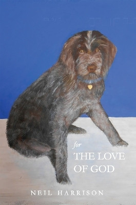 For the Love of God(English, Paperback, Harrison Neil)