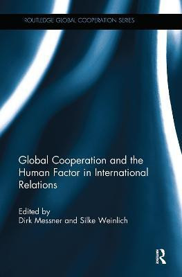 Global Cooperation and the Human Factor in International Relations(English, Paperback, unknown)