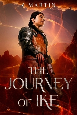 The Journey of Ike(English, Paperback, Martin Z)