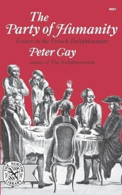 The Party of Humanity(English, Paperback, Gay Peter)
