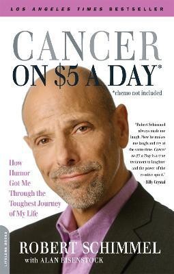 Cancer on Five Dollars a Day (chemo not included)(English, Paperback, Eisenstock Alan)