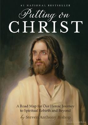 Putting on Christ(English, Paperback, Bishop Steven Anthony)